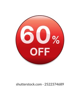 60% off red discount button. Sixty percent off shopping sale discount emblem in red. Special offer symbol. Vector illustration.