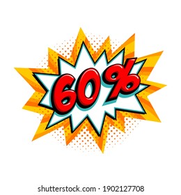 60 off sale. Comic yellow sale bang balloon - Pop art style discount promotion banner. Vector illustration.