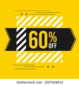 60% off sale. Discount price. Discounted special offer announcement. Black, yellow and white color conceptual banner for promotions and offers at 60 percent off