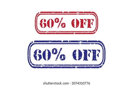 60% OFF Stamp Design | Grunge rubber stamp on white background, vector illustration, Special Discount sale inscription stamp.