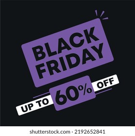 
60% off. Vector illustration Black Friday. Promo, offer, sale for retail, store.