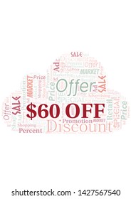 $60 Off word cloud. Wordcloud made with text only.
