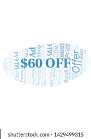 $60 Off word cloud. Wordcloud made with text only.