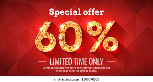 60 Percent Bright Red Sale Background with golden glowing numbers. Lettering - Special offer for limited time only