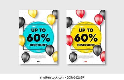 Up to 60 percent Discount. Flyer posters with realistic balloons cover. Sale offer price sign. Special offer symbol. Save 60 percentages. Discount tag text frame white posters. Balloons cover. Vector