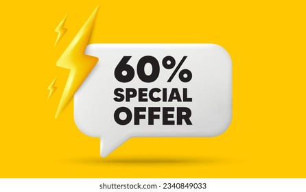 60 percent discount offer tag. 3d speech bubble banner with power energy. Sale price promo sign. Special offer symbol. Discount chat speech message. 3d offer talk box. Vector