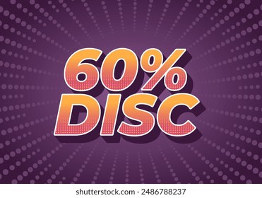 60 percent discount. Text effect design in 3D style with good colors