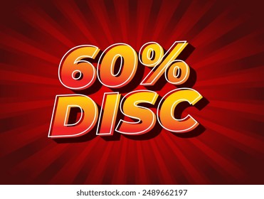 60 percent discount. Text effect design in 3D style with good colors