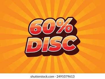 60 percent discount. Text effect design in 3D style with good colors