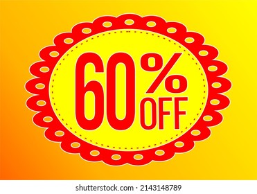 60 percent discount. 60. Yellow and red banner. Discount and offer board.