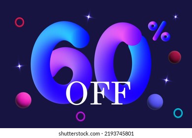 60 Percent Off. Big Discount, Advertising Promotion Of Goods, Profitable Purchases. Holiday Event, Space Sale, Gifts And Bonuses. Vector Banner 3d. Clearance, Rebate, Abstract Background, Flares.