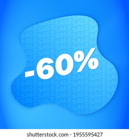60 Percent Off Liquid Blue Sale Background. Vector illustration