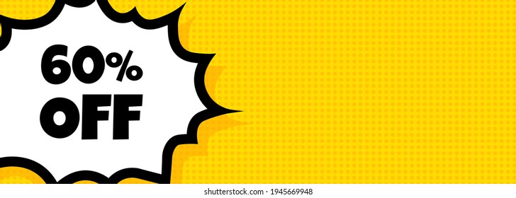 60 por ciento de la pancarta de la burbuja del habla. Arte pop retro estilo cómico. Para negocios, marketing y publicidad. Vector de fondo aislado. EPS 10.