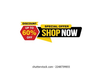 60 Percent SHOP NOW offer, clearance, promotion banner layout with sticker style. 
