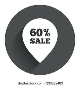 60% sale pointer tag sign icon. Discount symbol. Special offer label. Circle flat button with shadow. Modern UI website navigation. Vector