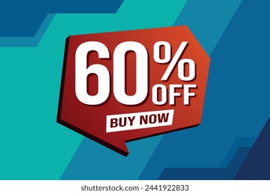 60% sixty percent off buy now poster banner graphic design icon logo sign symbol social media website coupon

