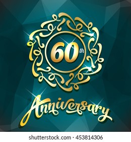 60 years 60 years anniversary design vintage golden template logo for greeting card 60 years joyful star party background scene memory monument golden anniversary mark rich ceremony green optimistic b