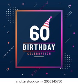 60 years birthday greetings card, 60 birthday celebration background colorful free vector.