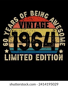 60 Years Old of Being Awesome Born in 1964 Legend Retro Vintage Birthday Ideas for Men Women