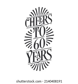 60 years vintage birthday celebration, Cheers to 60 years svg