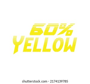 60 % Gelbe Zeichen- und Beschriftungsvektorkunst und Illustration mit fantastischer Schriftart und gelber Farbkombination auf weißem Hintergrund