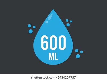 600 ml. Vector volume of 600 milliliters. Liquid drop design isolated on dark background