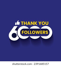 6000 followers banner with saying Thank you template design. Thank you 6000 followers congratulation template for social media. 6k followers banner, poster, greeting card vector illustration.
