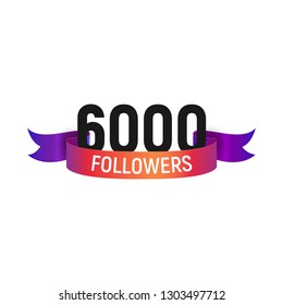 6000 followers number with color bright ribbon isolated vector icon