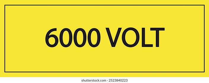 6000 VOLT signo de símbolo de la etiqueta, Ilustración vectorial, aislado en la etiqueta de fondo amarillo