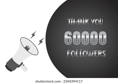 60000 OR 60k followers celebration. Thank you 60000 followers congratulation template banner. banner for social 60k friends and followers. celebrate subscribers and followers.
