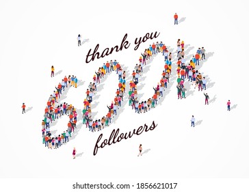 600K Followers. Group of business people are gathered together in the shape of 600000 word, for web page, banner, presentation, social media, Crowd of little people. Teamwork.