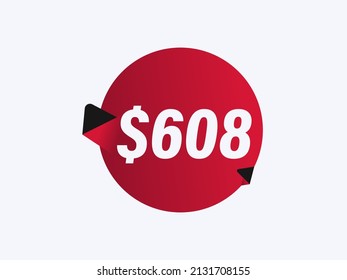 $608 USD sticker vector illustration