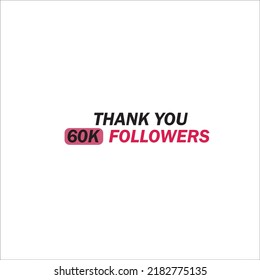 60K Follower banner template Vector illustration. Social Media Text. Red color Amazing looking Font on white background