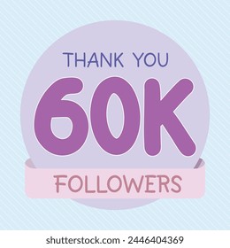 60k Follower flat design, 6000 followers thank you with pastel colors and white confetti, happy celebration social media post design for 60k subscribers, likes, community, fans