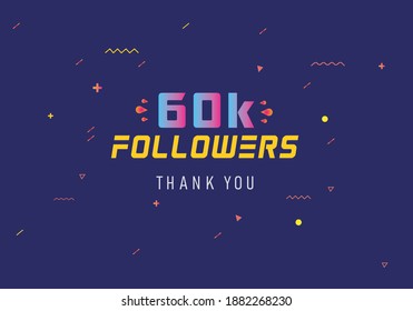60k followers thank you. thank you 60k followers template. celebration 60k subscribers template for social media. 60000 followers thank you