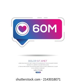 60M, 60 million likes design for social network, Vector illustration.