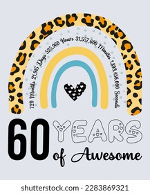 60th Birthday T-Shirt, 60 Years Of Awesome, Typography Design, Milestone Birthday Gift