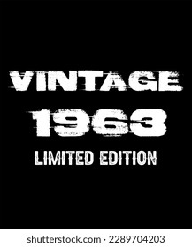 60th Birthday Vintage Legends Born In 1963 60 Years Old Retro Birthday Ideas Limited Edition