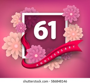 61 anniversary invitation card. Vector invitation card or 
Anniversary emblems template design. Design with abstract 
background and elegant frame with ribbon decorated and 3d flowers.