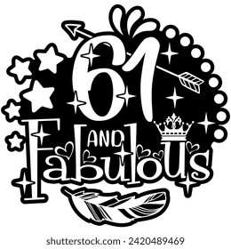 61 and fabulous black vector graphic design and cut file