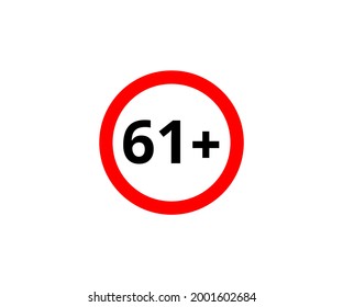 61+ restriction flat sign isolated on white background. 61 plus Age limit symbols