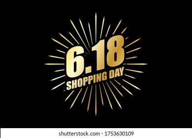 6.18 Mega shopping day sale poster or flyer design. Global shopping world day crazy sales online. gold color 6.18 shopping day word with fireworks geometric on black background.