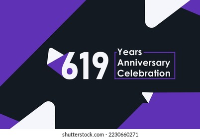 619 years anniversary celebration modern banner template design