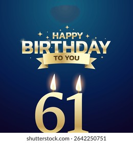 61st Birthday vector background design. Happy birthday to you text with 61 age candle and decoration element for birth day celebration greeting card design. Vector illustration.