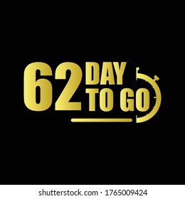 62 day to go Gradient label,sign,button. Vector stock illustration