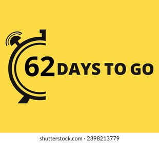 62 Days to go Countdown left days banner. Banner and Poster. vector illustration.