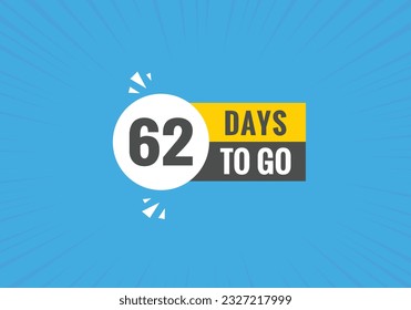 62 days to go countdown template. 62 day Countdown left days banner design