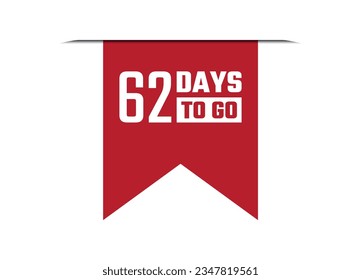 62 days to go red banner design vector illustration