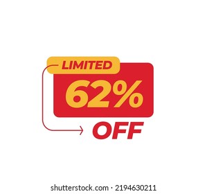 62% Limited Discount tag product banner label vector art illustration. Isolated on White Background in red color