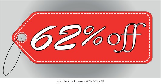 62 percent off red tag. 62 percent discount tag for offers and promotions
